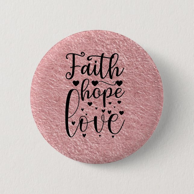 Chapa Redonda De 5 Cm Faith Hope Love (Anverso)