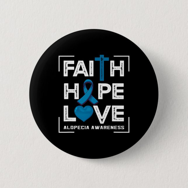 Chapa Redonda De 5 Cm Faith Hope Love Alopecia Conciencia 1 (Anverso)