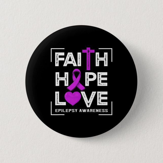 Chapa Redonda De 5 Cm Faith Hope Love Epilepsy Awareness (Anverso)