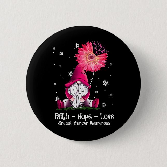 Chapa Redonda De 5 Cm Faith Hope Love Gnome Pink Sunflower Breast Cancer (Anverso)