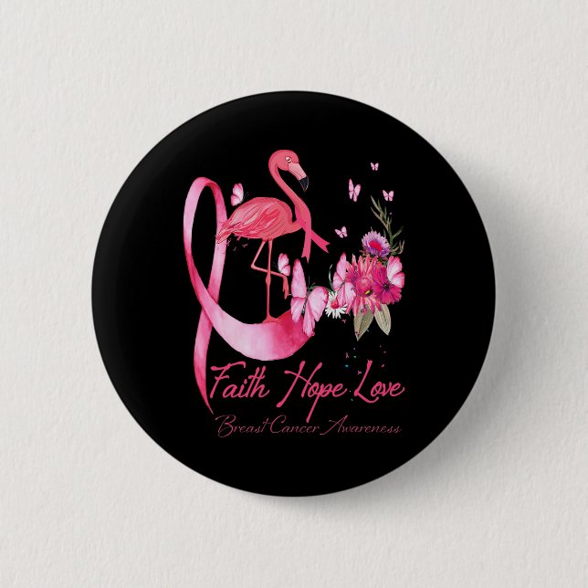Chapa Redonda De 5 Cm Faith Hope Love Pink Flamingo Ribbon Cáncer de Mam (Anverso)