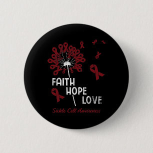 Chapa Redonda De 5 Cm Faith Hope Love Sickle Cell Awareness 1