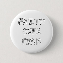 Chapa Redonda De 5 Cm Faith over Fear