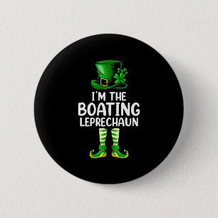 Chapa Redonda De 5 Cm Familia I'm The Boating Leprechaun St Patrick's Da
