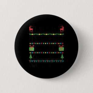 Chapa Redonda De 5 Cm Famosas navidades muy calientes Navidades sudoroso