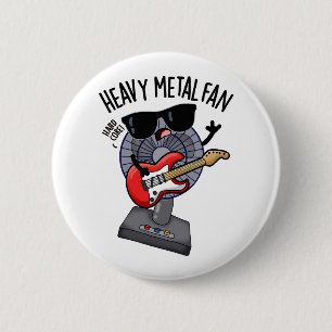 Chapa Redonda De 5 Cm Fanático Metalizado fuerte divertido bollo musical