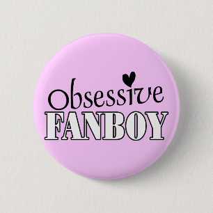 Chapa Redonda De 5 Cm Fanboy obsesivo