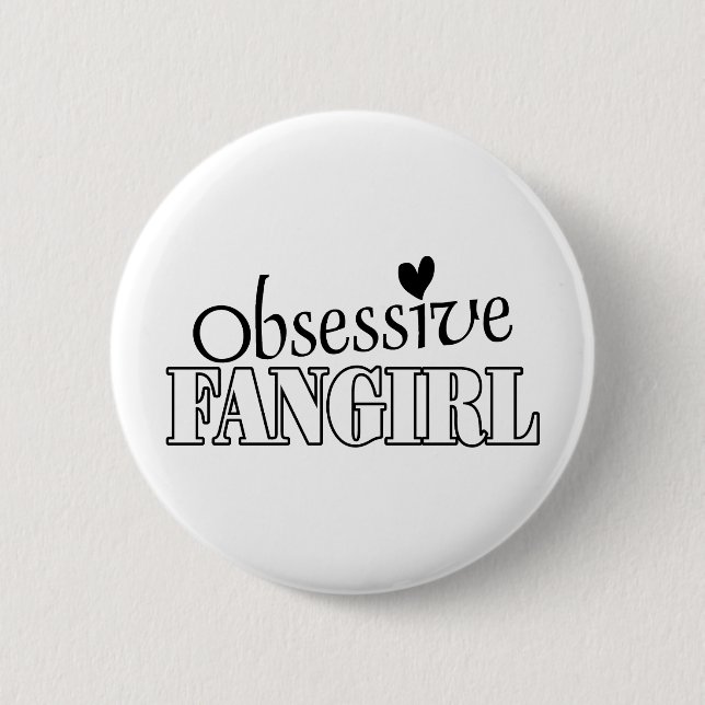 Chapa Redonda De 5 Cm Fangirl obsesivo (Anverso)