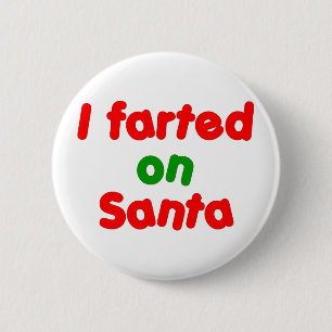 Chapa Redonda De 5 Cm Farted en Santa