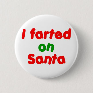 Chapa Redonda De 5 Cm Farted en Santa