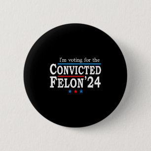 Chapa Redonda De 5 Cm Fe Condenado Por Trump 2024, Yo Voto Por Fe Conden