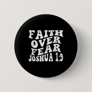 Chapa Redonda De 5 Cm Fe de Retro Groovy Joshua 19 Fe por miedo Chris