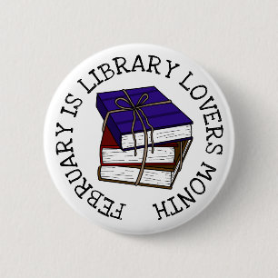 Chapa Redonda De 5 Cm Febrero es el mes de los amantes de la biblioteca