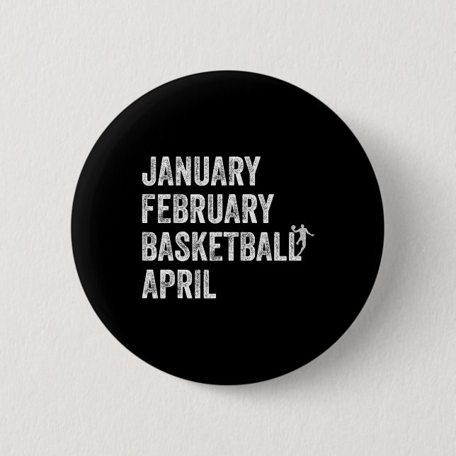 Chapa Redonda De 5 Cm Febrero Febrero Baloncesto Abril Fun Baloncesto T (Anverso)