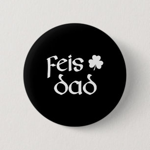 Chapa Redonda De 5 Cm Feis Dad Irish Dance Shamrock irlandeses bailes 1