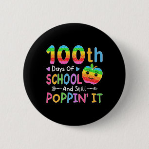 Chapa Redonda De 5 Cm Felices 100 Días Escolares Y Aún Poniendo A Los Ni