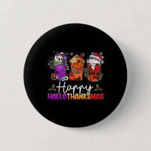Chapa Redonda De 5 Cm Felices Hallothanksmas Café de Halloween Latte Gra