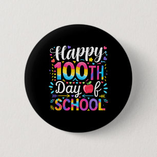 Chapa Redonda De 5 Cm Feliz 100º Día De Escuela 100 Días De Escuela Ense
