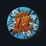 Chapa Redonda De 5 Cm FELIZ 18º CUMPLEAÑOS Fun Retro Libro De Cómics<br><div class="desc">Digan FELIZ CUMPLEAÑOS 18 de la manera del arte pop y pongan el wham, bang, zap en el fiesta de la celebración del gran día. Un divertido, genial y moderno libro de historietas retro inspirado en el arte pop que pone el wham, zap, en cualquier celebración de cumpleaños de superhéroes....</div>