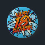 Chapa Redonda De 5 Cm FELIZ 18º CUMPLEAÑOS Fun Retro Libro De Cómics<br><div class="desc">Digan FELIZ CUMPLEAÑOS 18 de la manera del arte pop y pongan el wham, bang, zap en el fiesta de la celebración del gran día. Un divertido, genial y moderno libro de historietas retro inspirado en el arte pop que pone el wham, zap, en cualquier celebración de cumpleaños de superhéroes....</div>
