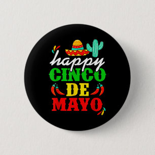 Chapa Redonda De 5 Cm Feliz 5 De Mayo Cinco De Mayo Viva México 5 De May