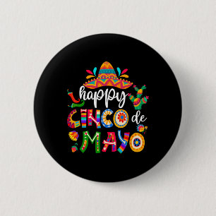 Chapa Redonda De 5 Cm Feliz 5 De Mayo Cinco Viva Mexico Camiseta Para Ho