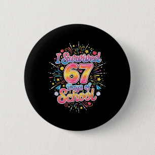 Chapa Redonda De 5 Cm Feliz 67 Días De Memes Escolares100 Día De La Escu