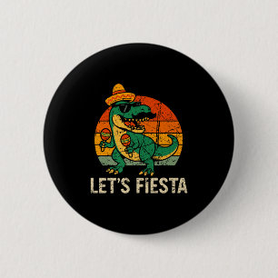 Chapa Redonda De 5 Cm Feliz cinco de mayo dino t-rex fiesta mexicana niñ