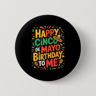 Chapa Redonda De 5 Cm Feliz cumpleaños cinco de mayo para mí 