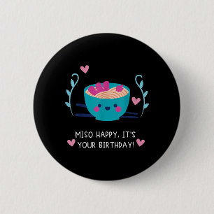 Chapa Redonda De 5 Cm Feliz Cumpleaños Miso Comida Japonesa Frase Divert