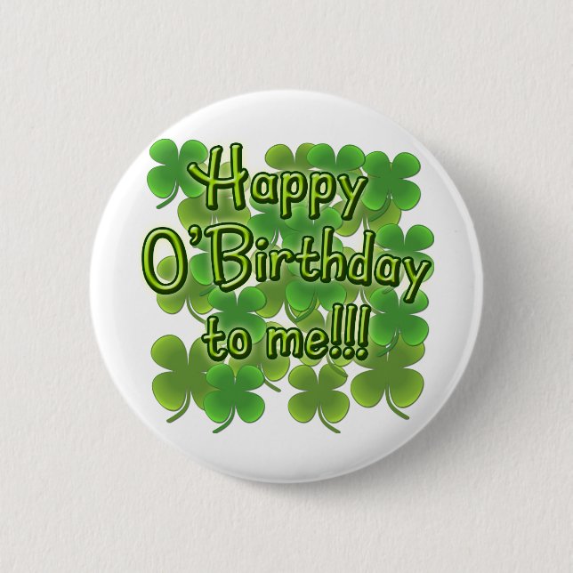 Chapa Redonda De 5 Cm Feliz cumpleaños para mí con Shamrock (Anverso)
