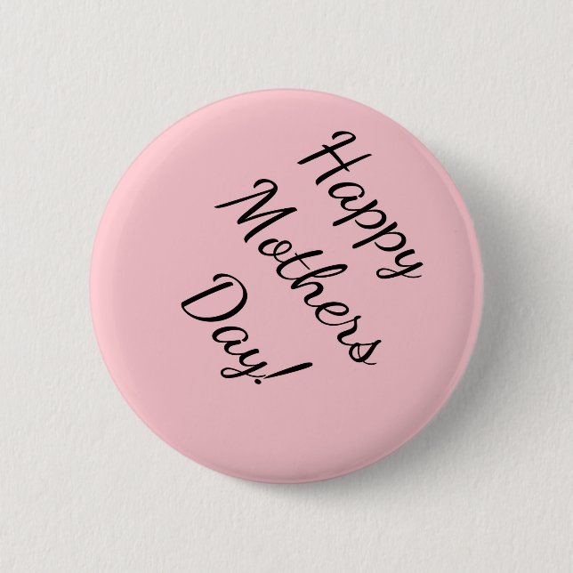 Chapa Redonda De 5 Cm ¡Feliz Día de la Madre! (Anverso)