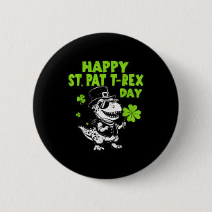 Chapa Redonda De 5 Cm Feliz día de st pat trex dinosaurio para niños niñ