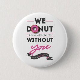 Chapa Redonda De 5 Cm Feliz Día del Jefe