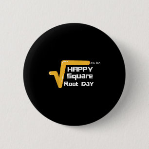 Chapa Redonda De 5 Cm Feliz Día Raíz Cuadrado Hombres Mujeres Niños