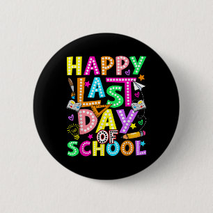 Chapa Redonda De 5 Cm Feliz El Último Día De La Escuela Groovy Teacher S