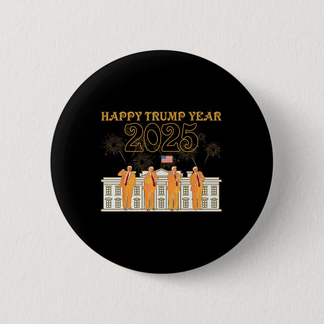 Chapa Redonda De 5 Cm Feliz Fiesta del año Trump 2025 Nuevo presidente d (Anverso)