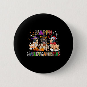 Chapa Redonda De 5 Cm Feliz Hallothanksmas Pug Perro Lover Halloween Chr