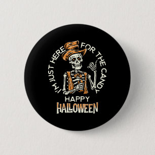 Chapa Redonda De 5 Cm ¡Feliz Halloween! Estoy aquí por The Candy Funny