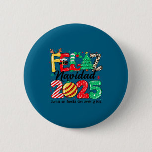 Chapa Redonda De 5 Cm Feliz Navidad 2025 Navidad Española Mexicana Famil