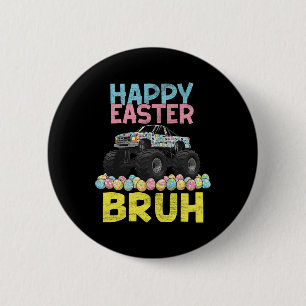 Chapa Redonda De 5 Cm Feliz Pascua Bruh divertido camión monstruo conejo