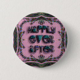 Chapa Redonda De 5 Cm feliz siempre después