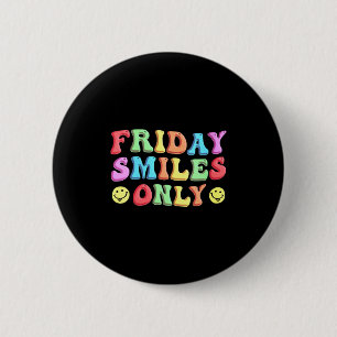Chapa Redonda De 5 Cm Feliz Viernes Mujeres Profesor Colegio Meme V-