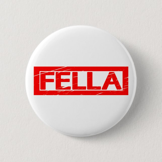 Chapa Redonda De 5 Cm Fella Stamp (Anverso)