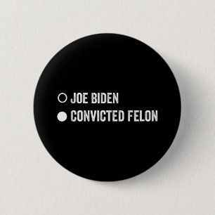 Chapa Redonda De 5 Cm Felon Funny Pro Trump 2024
