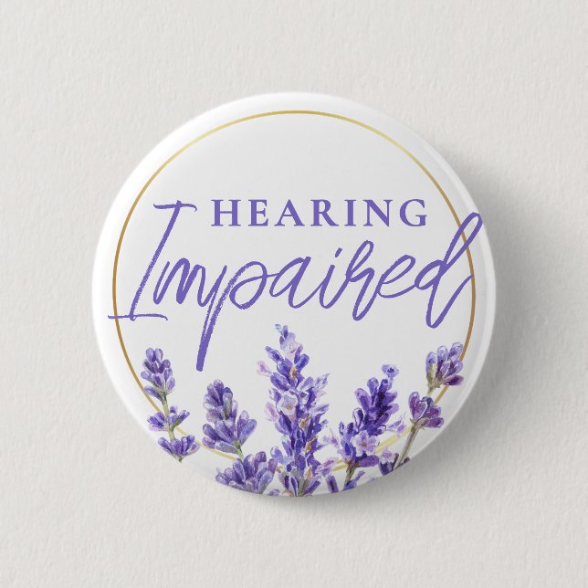 Chapa Redonda De 5 Cm Feminine Purple Lavender Floral Hearing Impaired (Anverso)