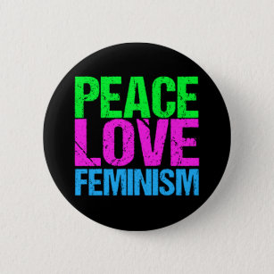 Chapa Redonda De 5 Cm Feminismo de amor por la paz
