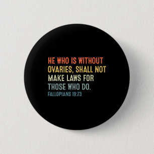 Chapa Redonda De 5 Cm Feminista Pro Choice Fallopians 1973