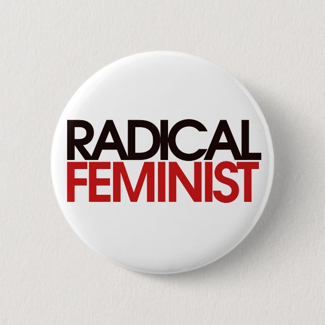 Chapa Redonda De 5 Cm Feminista radical (Anverso)