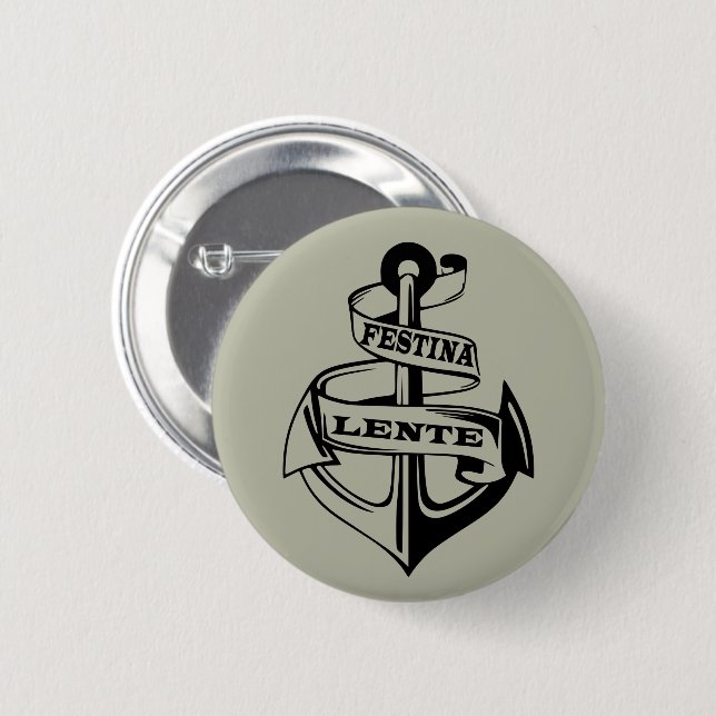 Chapa Redonda De 5 Cm Festina lente (Anverso y reverso)